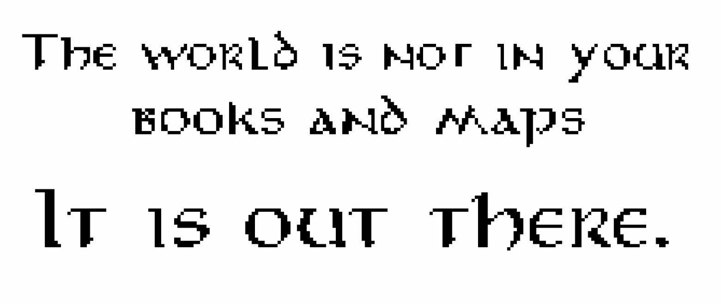 Cross Stitch Pattern - The world is not in your books and maps - Lord of the Rings, Hobbit, Tolkien,