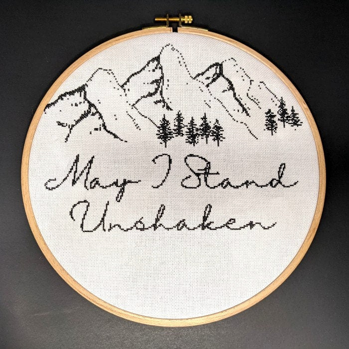Cross Stitch Pattern - May I Stand Unshaken - Mountain Forest