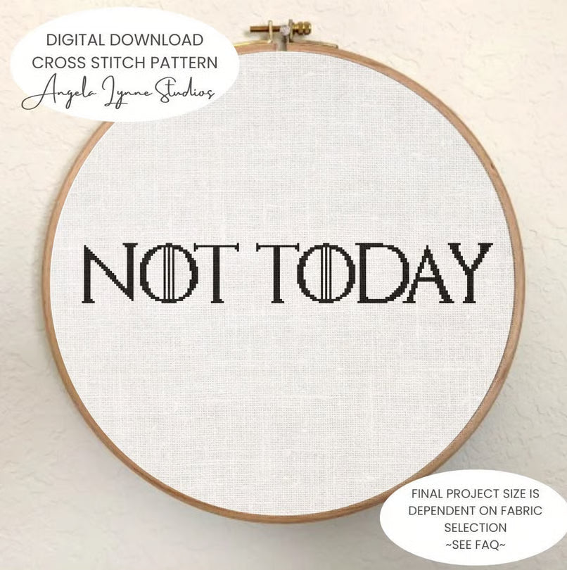 Cross Stitch Pattern - Game of Thrones - Not Today